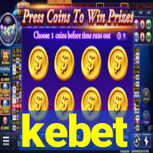 kebet