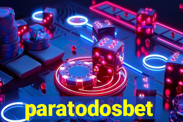 paratodosbet