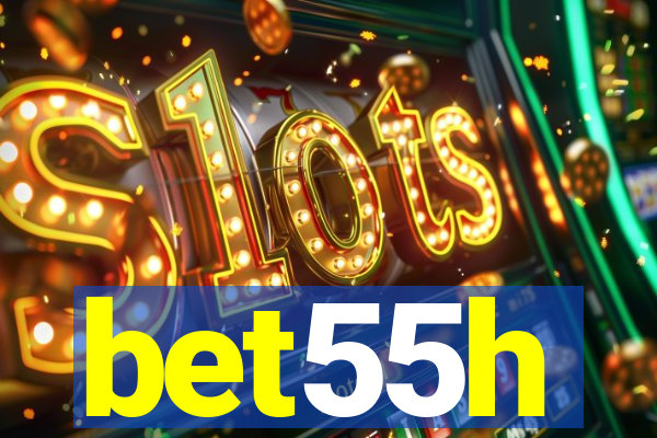 bet55h