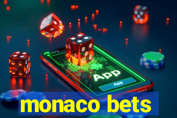 monaco bets