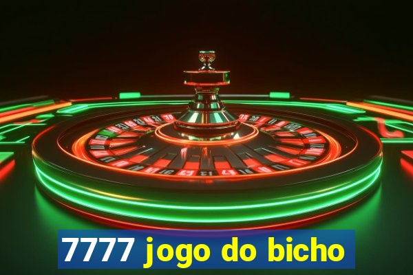 7777 jogo do bicho