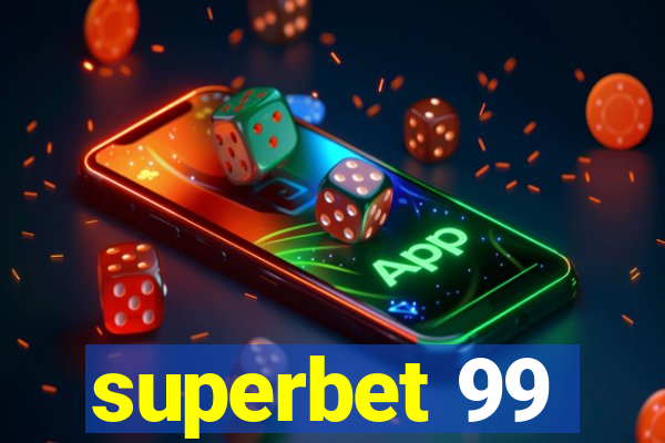 superbet 99