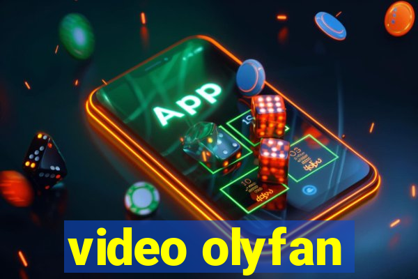 video olyfan