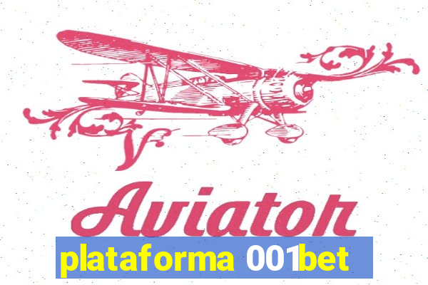 plataforma 001bet