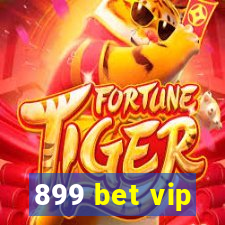 899 bet vip