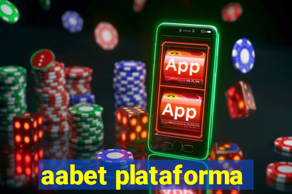 aabet plataforma