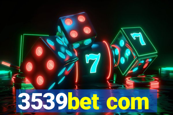 3539bet com