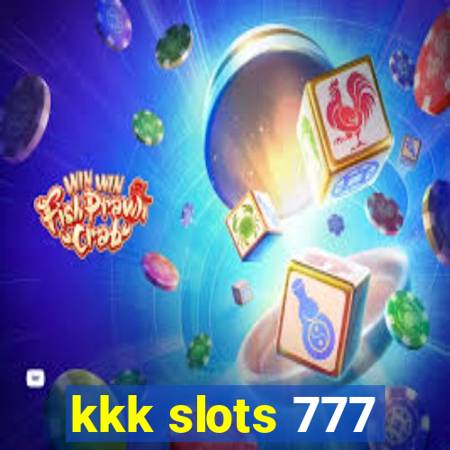 kkk slots 777