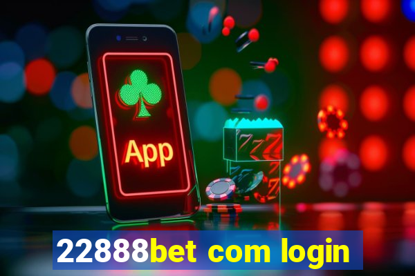 22888bet com login