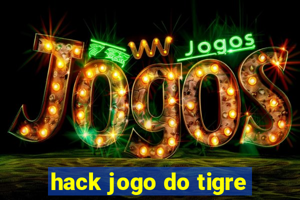 hack jogo do tigre