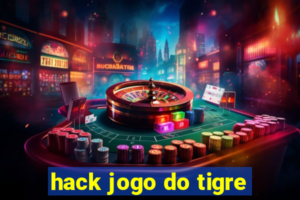 hack jogo do tigre