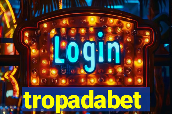 tropadabet