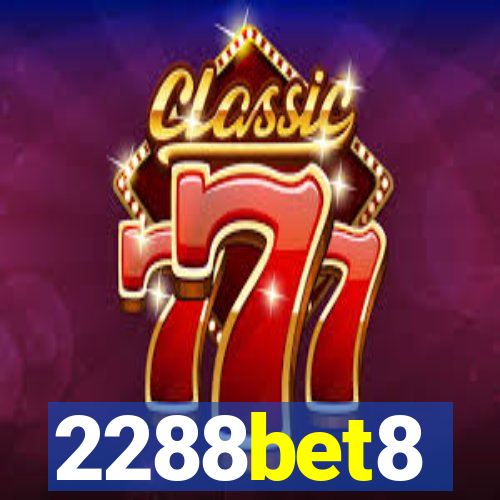 2288bet8