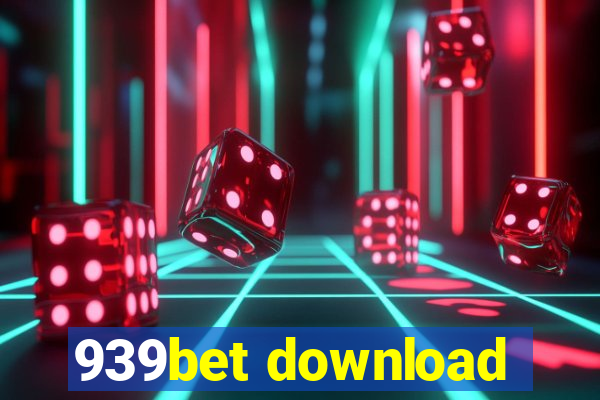 939bet download