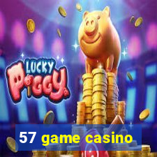 57 game casino