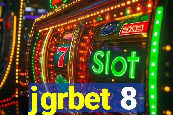 jgrbet 8