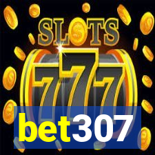 bet307