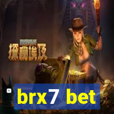 brx7 bet