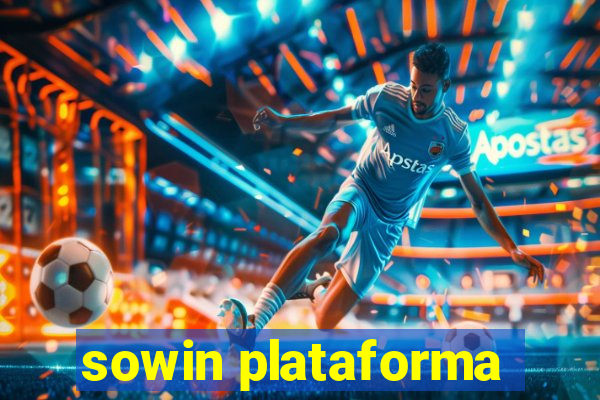 sowin plataforma