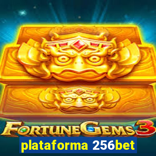 plataforma 256bet