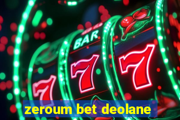 zeroum bet deolane