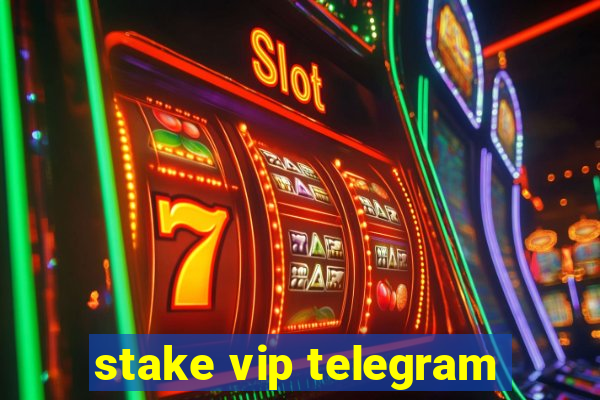 stake vip telegram