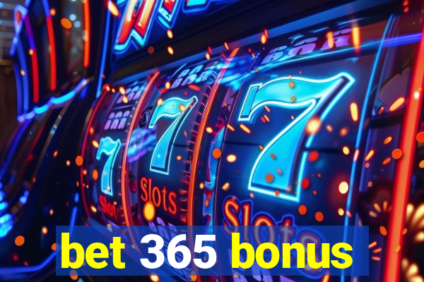 bet 365 bonus