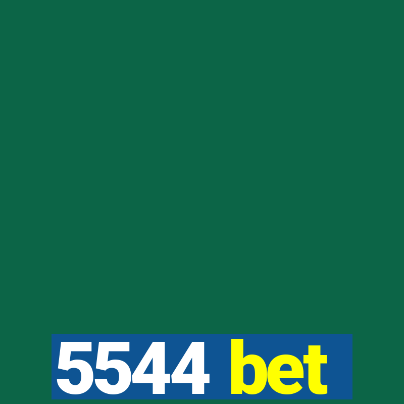 5544 bet