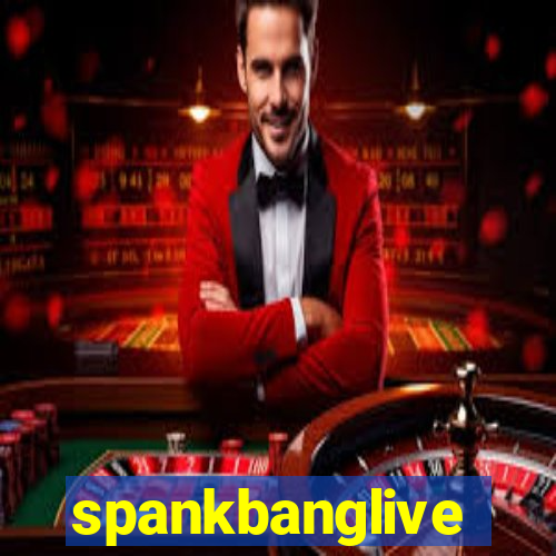 spankbanglive