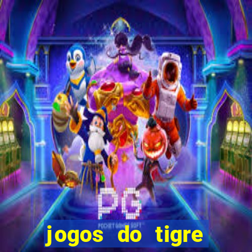 jogos do tigre plataforma nova