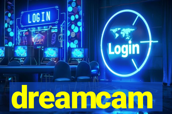 dreamcam