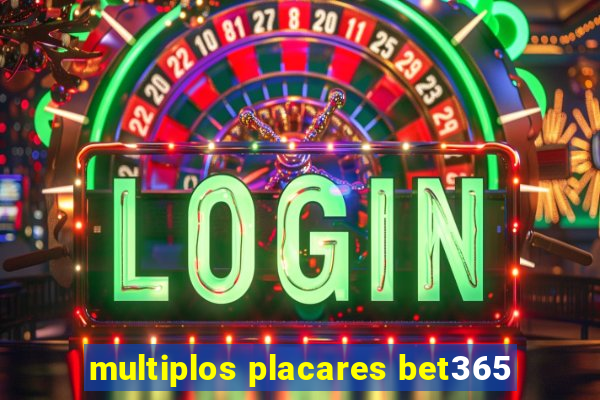 multiplos placares bet365