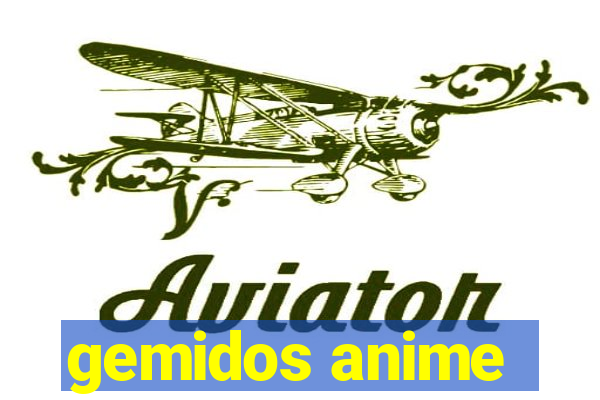 gemidos anime