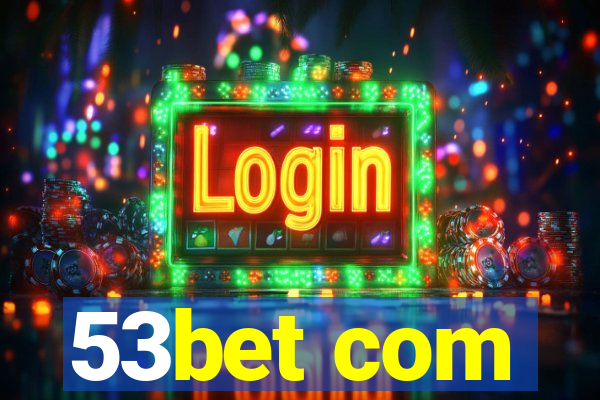 53bet com