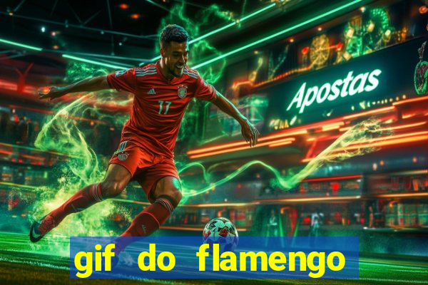 gif do flamengo para celular