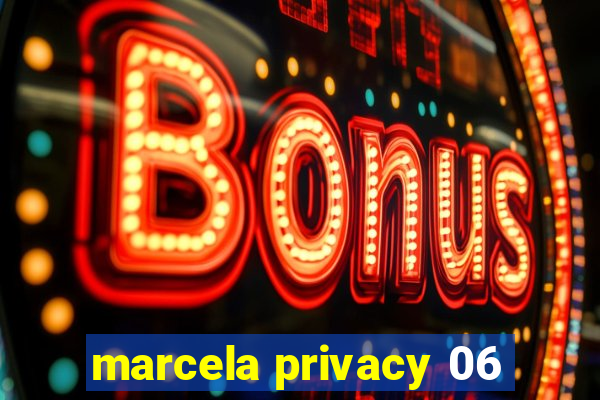 marcela privacy 06