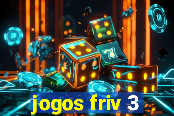 jogos friv 3