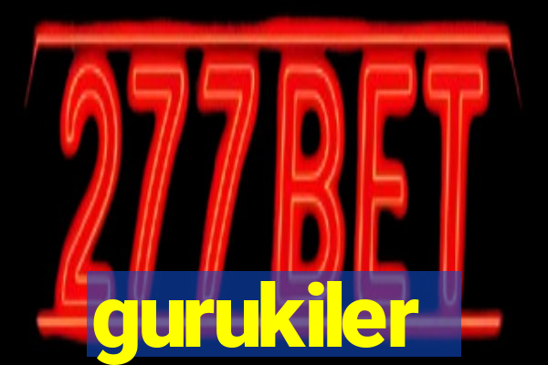 gurukiler