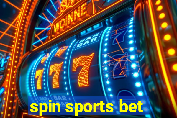 spin sports bet