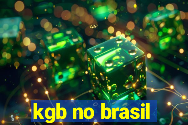 kgb no brasil