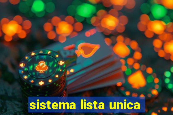 sistema lista unica