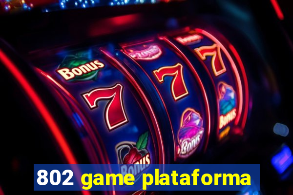 802 game plataforma