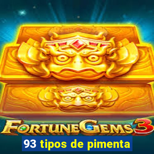 93 tipos de pimenta