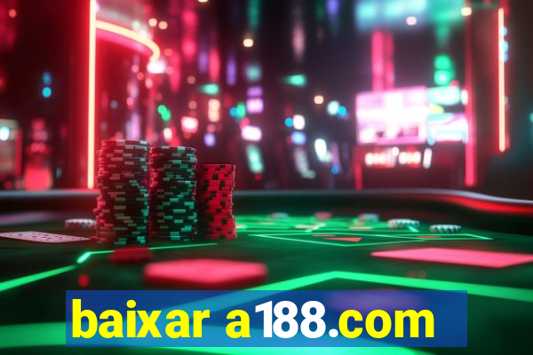 baixar a188.com