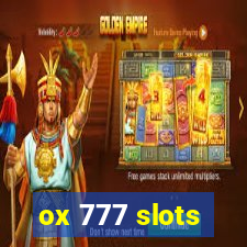 ox 777 slots