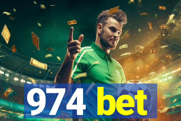 974 bet