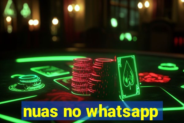 nuas no whatsapp