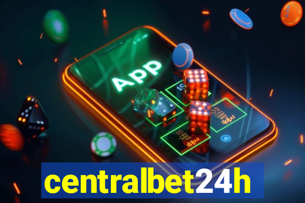 centralbet24h