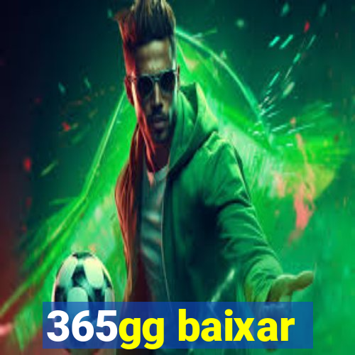 365gg baixar