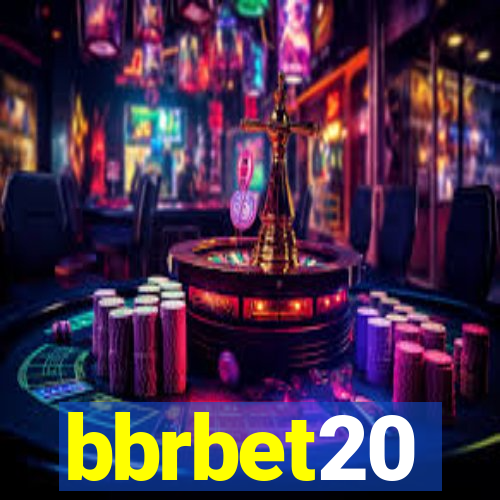 bbrbet20